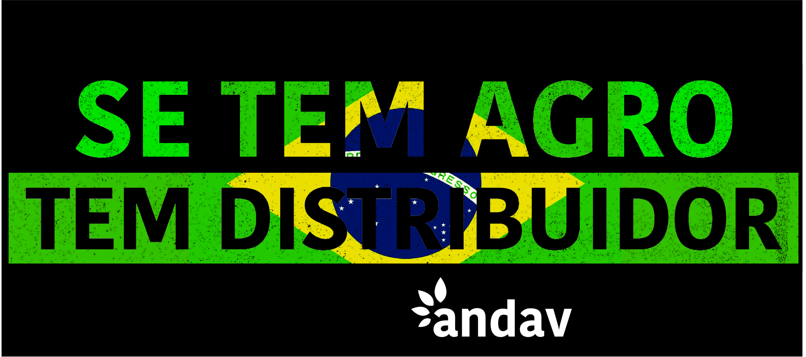 Se tem agro, tem distribuidor — ANDAV